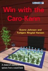 Win with the Caro-Kann cena un informācija | Grāmatas par veselīgu dzīvesveidu un uzturu | 220.lv