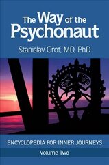 Way of the Psychonaut Vol. 2: Encyclopedia for Inner Journeys цена и информация | Самоучители | 220.lv