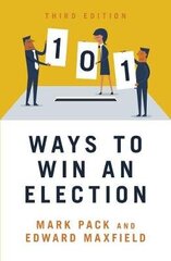 101 Ways to Win An Election 2021 цена и информация | Книги по социальным наукам | 220.lv