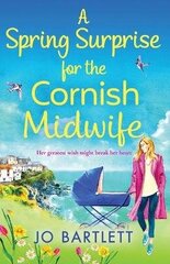 Spring Surprise For The Cornish Midwife: A heartwarming instalment in the top 10 bestselling Cornish Midwives series cena un informācija | Fantāzija, fantastikas grāmatas | 220.lv