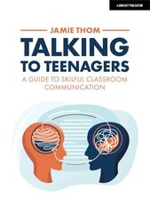 Talking to Teenagers: A guide to skilful classroom communication cena un informācija | Sociālo zinātņu grāmatas | 220.lv