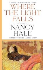 Where The Light Falls: Selected Stories cena un informācija | Fantāzija, fantastikas grāmatas | 220.lv