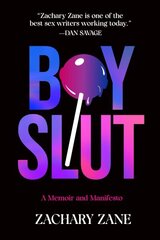 Boyslut: A Memoir and Manifesto цена и информация | Биографии, автобиографии, мемуары | 220.lv