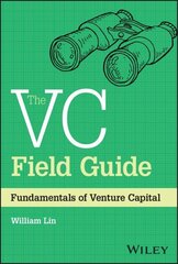 VC Field Guide: Fundamentals of Venture Capital cena un informācija | Ekonomikas grāmatas | 220.lv
