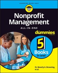 Nonprofit Management All-in-One For Dummies cena un informācija | Ekonomikas grāmatas | 220.lv