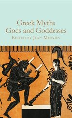 Greek Myths: Gods and Goddesses cena un informācija | Garīgā literatūra | 220.lv