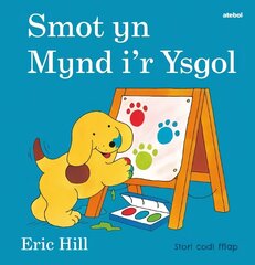 Cyfres Smot: Smot yn Mynd i'r Ysgol cena un informācija | Grāmatas mazuļiem | 220.lv