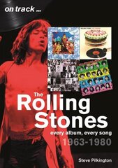 Rolling Stones 1963-1980 - On Track: Every Album, Every Song cena un informācija | Mākslas grāmatas | 220.lv