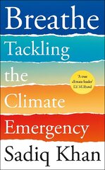 Breathe: Tackling the Climate Emergency цена и информация | Книги по социальным наукам | 220.lv