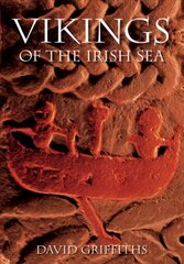 Vikings of the Irish Sea: Conflict and Assimilation AD 790-1050 цена и информация | Исторические книги | 220.lv