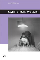 Carrie Mae Weems cena un informācija | Mākslas grāmatas | 220.lv