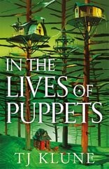 In the Lives of Puppets: a No. 1 Sunday Times bestseller and ultimate cosy fantasy цена и информация | Фантастика, фэнтези | 220.lv