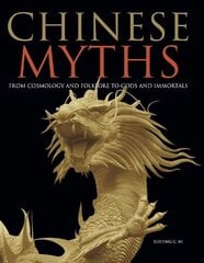 Chinese Myths cena un informācija | Fantāzija, fantastikas grāmatas | 220.lv