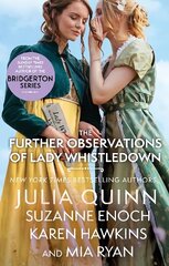 Further Observations of Lady Whistledown: A dazzling treat for Bridgerton fans! цена и информация | Фантастика, фэнтези | 220.lv