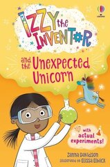 Izzy the Inventor and the Unexpected Unicorn: (Book 1) cena un informācija | Grāmatas pusaudžiem un jauniešiem | 220.lv