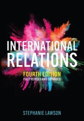 International Relations 4th edition cena un informācija | Sociālo zinātņu grāmatas | 220.lv