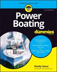 Power Boating For Dummies 2nd edition цена и информация | Книги о питании и здоровом образе жизни | 220.lv