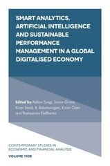 Smart Analytics, Artificial Intelligence and Sustainable Performance Management in a Global Digitalised Economy цена и информация | Книги по экономике | 220.lv