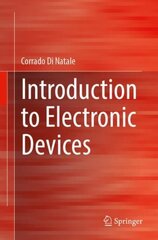 Introduction to Electronic Devices 1st ed. 2023 цена и информация | Книги по социальным наукам | 220.lv