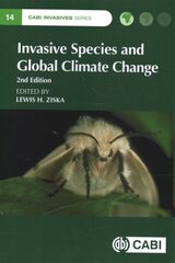 Invasive Species and Global Climate Change 2nd ed. cena un informācija | Sociālo zinātņu grāmatas | 220.lv