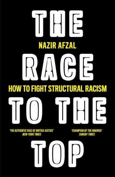 Race to the Top: Structural Racism and How to Fight it цена и информация | Sociālo zinātņu grāmatas | 220.lv