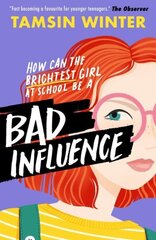 Bad Influence цена и информация | Книги для подростков и молодежи | 220.lv