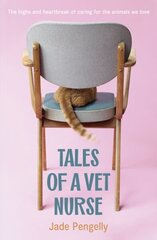 Tales Of A Vet Nurse cena un informācija | Biogrāfijas, autobiogrāfijas, memuāri | 220.lv