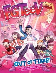 FGTeeV: Out of Time! цена и информация | Книги для подростков и молодежи | 220.lv
