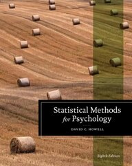 Statistical Methods for Psychology 8th edition cena un informācija | Sociālo zinātņu grāmatas | 220.lv