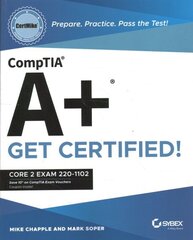 CompTIA Aplus CertMike: Prepare. Practice. Pass the Test! Get Certified!: Core 2 Exam 220-1102 цена и информация | Книги по социальным наукам | 220.lv