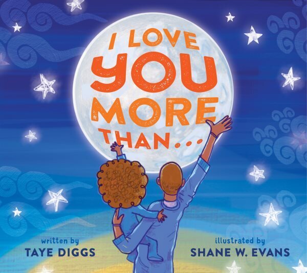 I Love You More Than . . . cena un informācija | Grāmatas mazuļiem | 220.lv