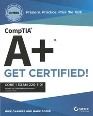 CompTIA Aplus CertMike: Prepare. Practice. Pass the Test! Get Certified!: Core 1 Exam 220-1101 cena un informācija | Sociālo zinātņu grāmatas | 220.lv