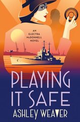 Playing It Safe: An Electra McDonnell Novel cena un informācija | Fantāzija, fantastikas grāmatas | 220.lv