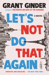 Let's Not Do That Again: A Novel цена и информация | Фантастика, фэнтези | 220.lv