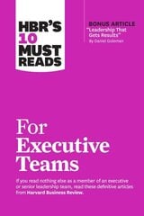 HBR's 10 Must Reads for Executive Teams cena un informācija | Ekonomikas grāmatas | 220.lv