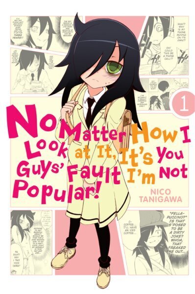 No Matter How I Look at It, It's You Guys' Fault I'm Not Popular!, Vol. 1, v. 1 цена и информация | Fantāzija, fantastikas grāmatas | 220.lv