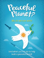 Peaceful Planet? cena un informācija | Grāmatas pusaudžiem un jauniešiem | 220.lv