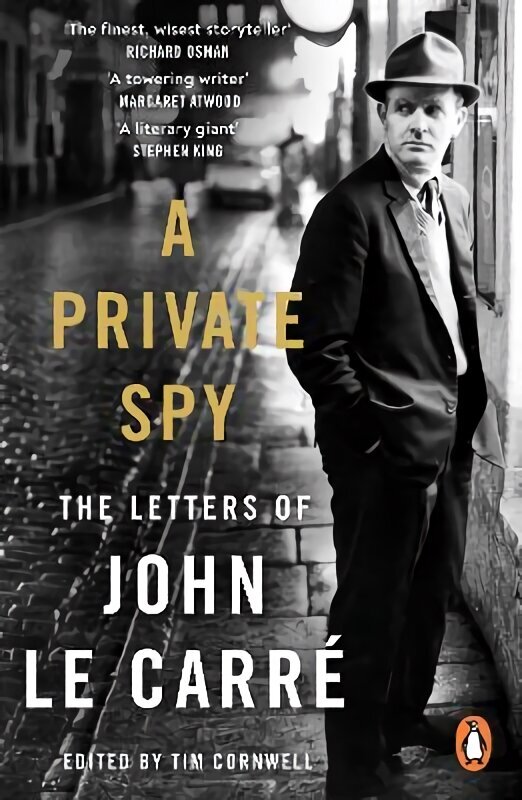 Private Spy: The Letters of John le Carre 1945-2020 cena un informācija | Biogrāfijas, autobiogrāfijas, memuāri | 220.lv