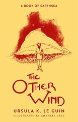 Other Wind: The Sixth Book of Earthsea цена и информация | Фантастика, фэнтези | 220.lv