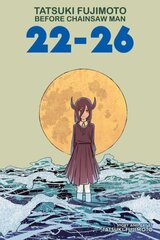 Tatsuki Fujimoto Before Chainsaw Man: 22-26 cena un informācija | Fantāzija, fantastikas grāmatas | 220.lv