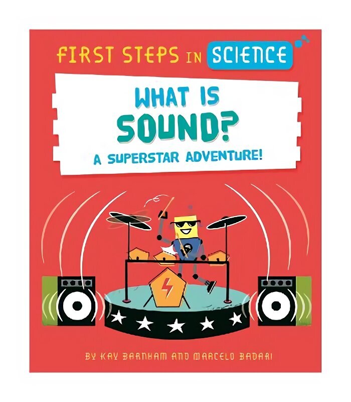 First Steps in Science: What is Sound? цена и информация | Grāmatas pusaudžiem un jauniešiem | 220.lv