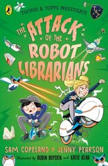 Attack of the Robot Librarians цена и информация | Книги для подростков и молодежи | 220.lv