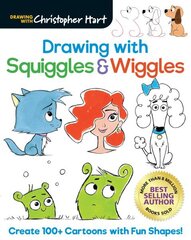 Drawing with Squiggles & Wiggles: Create 100plus Cartoons with Fun Shapes! cena un informācija | Grāmatas pusaudžiem un jauniešiem | 220.lv