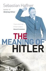 Meaning Of Hitler New edition cena un informācija | Vēstures grāmatas | 220.lv