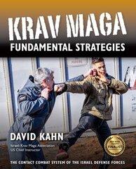 Krav Maga Fundamental Strategies цена и информация | Книги о питании и здоровом образе жизни | 220.lv