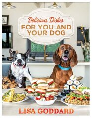 Delicious Dishes For You And Your Dog cena un informācija | Pavārgrāmatas | 220.lv
