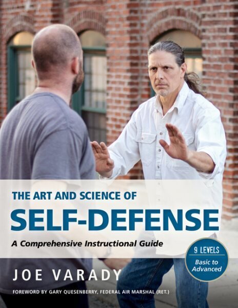 Art and Science of Self Defense: A Comprehensive Instructional Guide цена и информация | Grāmatas par veselīgu dzīvesveidu un uzturu | 220.lv