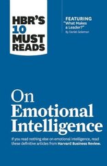 HBR's 10 Must Reads on Emotional Intelligence (with featured article What Makes a Leader? by Daniel Goleman)(HBR's 10 Must Reads) cena un informācija | Ekonomikas grāmatas | 220.lv