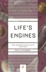 Life's Engines: How Microbes Made Earth Habitable цена и информация | Книги по экономике | 220.lv