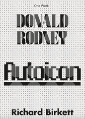 Donald Rodney: Autoicon cena un informācija | Mākslas grāmatas | 220.lv